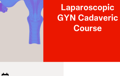 Laparoscopic GYN Cadaveric Course